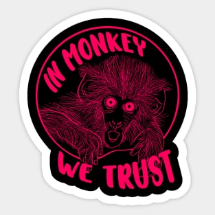 Its In Monkey We Trust Sticker